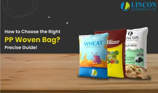 How to Choose the Right PP Woven Bag